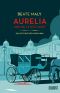 [Aurelia von Kolowitz 01] • Aurelia und die letzte Fahrt